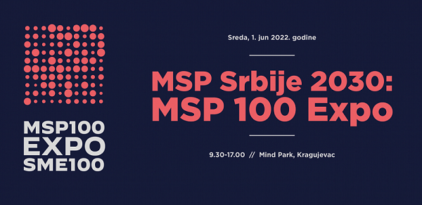 Konferencija „MSP Srbije 2030: MSP 100 Expo“